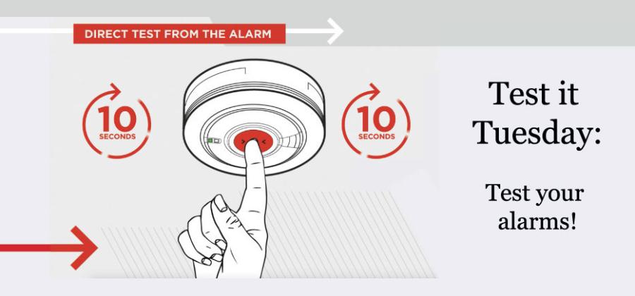 Test-it Tuesday: Check your Smoke Alarms and Carbon Monoxide Alarms today!